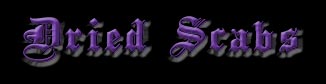 Dried Scabs